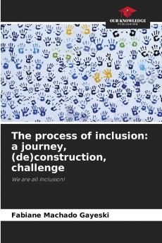 The process of inclusion