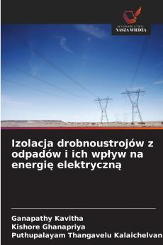 Izolacja drobnoustrojów z odpadów i ich wp?yw na energi? elektryczn?