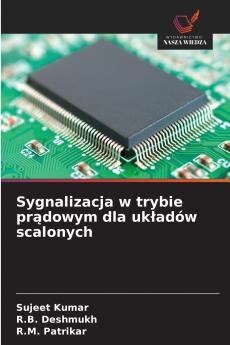 Sygnalizacja w trybie pr?dowym dla uk?adów scalonych