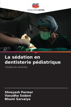La sédation en dentisterie pédiatrique