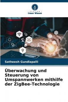 Überwachung und Steuerung von Umspannwerken mithilfe der ZigBee-Technologie