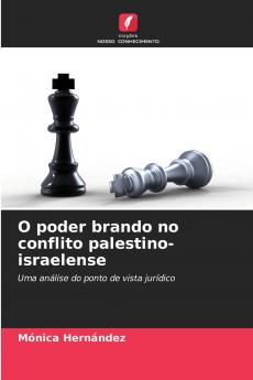 O poder brando no conflito palestino-israelense
