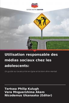 Utilisation responsable des médias sociaux chez les adolescents