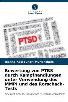 Bewertung von PTBS durch Kampfhandlungen unter Verwendung des MMPI und des Rorschach-Tests