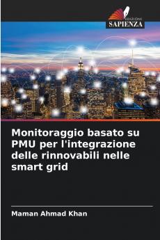 Monitoraggio basato su PMU per l'integrazione delle rinnovabili nelle smart grid