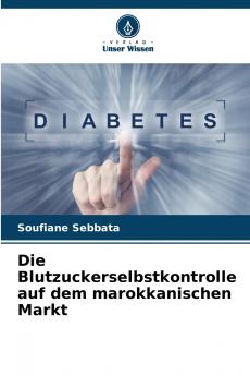 Die Blutzuckerselbstkontrolle auf dem marokkanischen Markt