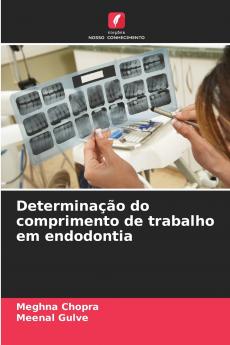 Determinação do comprimento de trabalho em endodontia