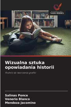 Wizualna sztuka opowiadania historii