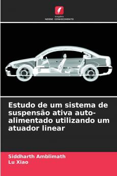 Estudo de um sistema de suspensão ativa auto-alimentado utilizando um atuador linear