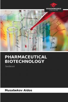 PHARMACEUTICAL BIOTECHNOLOGY