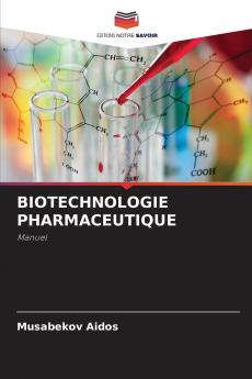 BIOTECHNOLOGIE PHARMACEUTIQUE