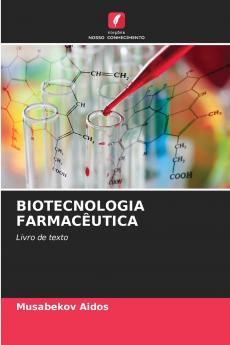 BIOTECNOLOGIA FARMACÊUTICA