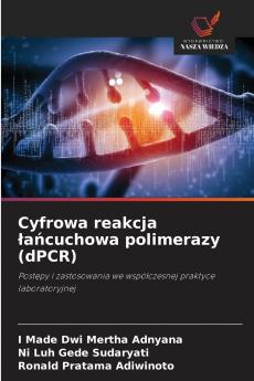 Cyfrowa reakcja ?a?cuchowa polimerazy (dPCR)