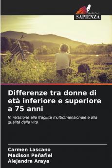Differenze tra donne di età inferiore e superiore a 75 anni