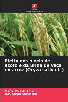 Efeito dos níveis de azoto e da urina de vaca no arroz (Oryza sativa L.)
