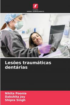 Lesões traumáticas dentárias