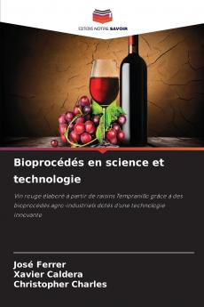 Bioprocédés en science et technologie