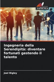 Ingegneria della Serendipità