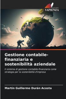 Gestione contabile-finanziaria e sostenibilità aziendale