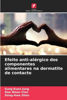Efeito anti-alérgico dos componentes alimentares na dermatite de contacto