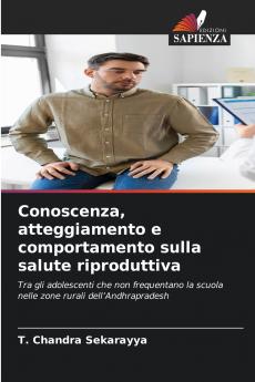 Conoscenza atteggiamento e comportamento sulla salute riproduttiva