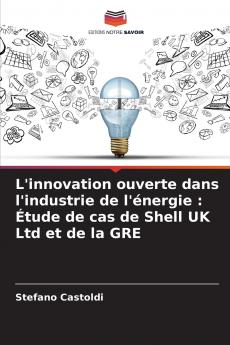 L'innovation ouverte dans l'industrie de l'énergie