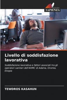 Livello di soddisfazione lavorativa