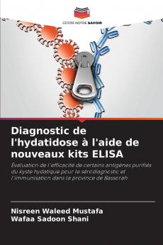 Diagnostic de l'hydatidose à l'aide de nouveaux kits ELISA