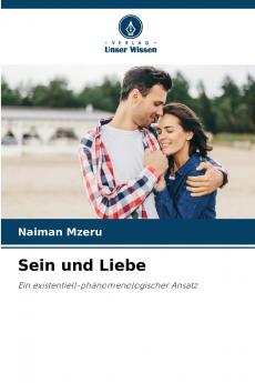 Sein und Liebe
