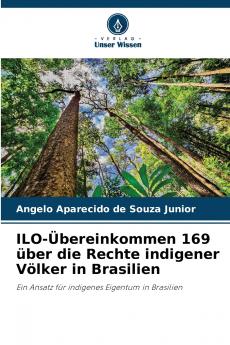 ILO-Übereinkommen 169 über die Rechte indigener Völker in Brasilien