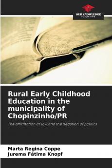 Rural Early Childhood Education in the municipality of Chopinzinho/PR