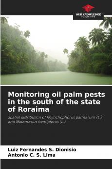 Monitoring oil palm pests in the south of the state of Roraima
