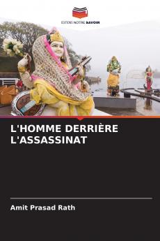 L'HOMME DERRIÈRE L'ASSASSINAT