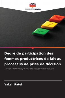 Degré de participation des femmes productrices de lait au processus de prise de décision