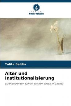 Alter und Institutionalisierung