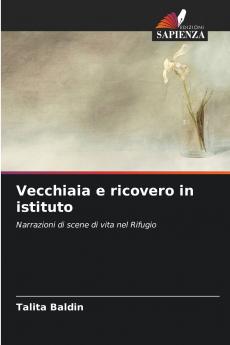 Vecchiaia e ricovero in istituto