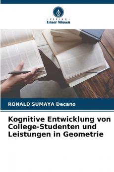Kognitive Entwicklung von College-Studenten und Leistungen in Geometrie