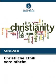 Christliche Ethik vereinfacht