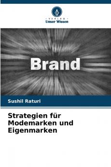 Strategien für Modemarken und Eigenmarken