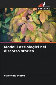 Modelli assiologici nel discorso storico
