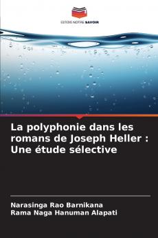 La polyphonie dans les romans de Joseph Heller