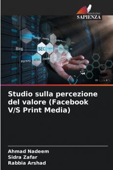 Studio sulla percezione del valore (Facebook V/S Print Media)