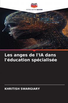 Les anges de l'IA dans l'éducation spécialisée