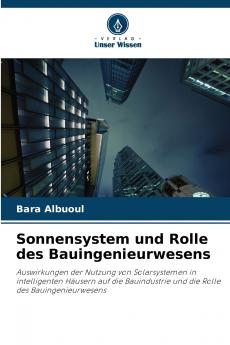 Sonnensystem und Rolle des Bauingenieurwesens