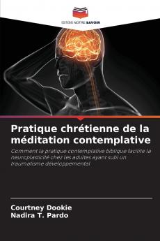 Pratique chrétienne de la méditation contemplative