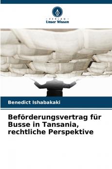 Beförderungsvertrag für Busse in Tansania rechtliche Perspektive