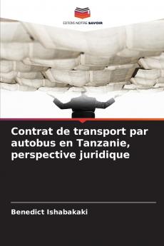 Contrat de transport par autobus en Tanzanie perspective juridique