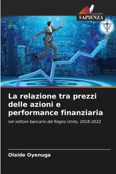 La relazione tra prezzi delle azioni e performance finanziaria