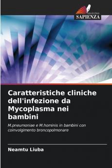 Caratteristiche cliniche dell'infezione da Mycoplasma nei bambini
