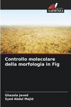 Controllo molecolare della morfologia in Fig